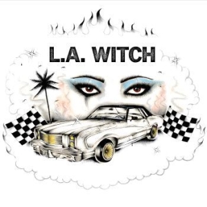 L.A. Witch - L.A. Witch (Ltd Electric Blue Vinyl in der Gruppe UNSERE TIPPS / Tipps von Bengans Mitarbeitern / PANGbrudar bei Bengans Skivbutik AB (4133816)