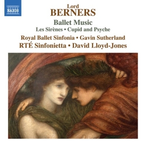 Berners Lord - Ballet Music - Les Sirenes Cupid & in der Gruppe Externt_Lager / Naxoslager bei Bengans Skivbutik AB (4133864)