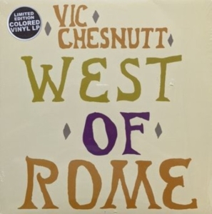 Chesnutt Vic - West Of Rome (Silver And Lavender S in der Gruppe VINYL bei Bengans Skivbutik AB (4134319)