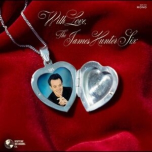 James Hunter Six - With Love in der Gruppe CD bei Bengans Skivbutik AB (4134351)