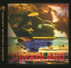 DAVIS ALVIN AND ALIEN DREAD - DEADLAND in der Gruppe CD bei Bengans Skivbutik AB (4134353)