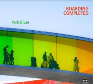 Boarding Completed - Park Blues in der Gruppe CD / Jazz bei Bengans Skivbutik AB (4134354)