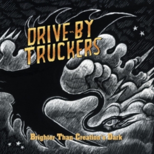 Drive-By Truckers - Brighter Than Creation's Dark in der Gruppe VINYL bei Bengans Skivbutik AB (4134399)