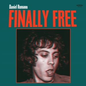 Daniel Romano - Finally Free - Ltd.Ed. in der Gruppe VINYL / Pop-Rock bei Bengans Skivbutik AB (4134424)