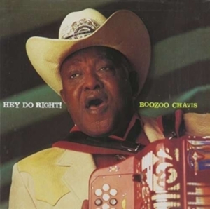 Chavis Boozoo - Hey Do Right in der Gruppe CD bei Bengans Skivbutik AB (4134586)