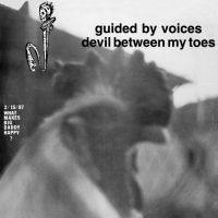 Guided By Voices - Devil Between My Toes in der Gruppe VINYL / Rock bei Bengans Skivbutik AB (4135535)