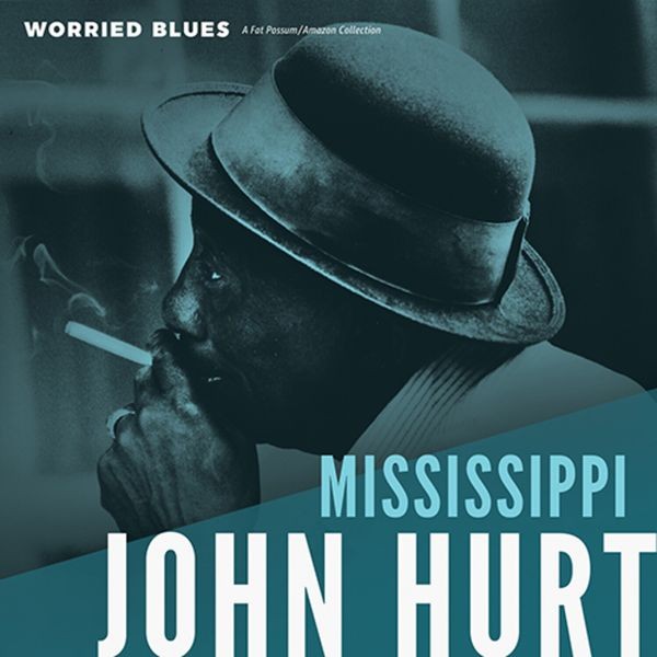 Mississippi John Hurt - Worried Blues in der Gruppe VINYL / Jazz/Blues bei Bengans Skivbutik AB (4135633)