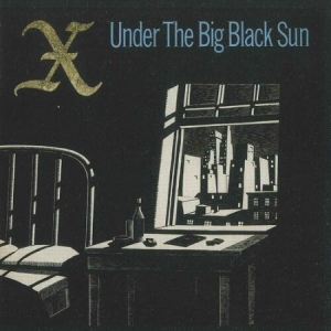 X - Under The Big Black Sun in der Gruppe VINYL / Pop-Rock bei Bengans Skivbutik AB (4135644)