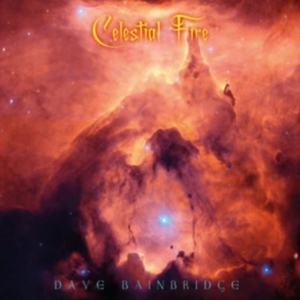 Bainbridge Dave - Celestial Fire in der Gruppe CD / Jazz bei Bengans Skivbutik AB (4135794)