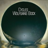 Bock Wolfgang - Cycles (+Bonus Tracks) in der Gruppe CD bei Bengans Skivbutik AB (4135799)