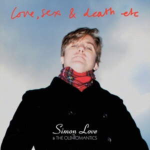 Love Simon - Love Sex & Death Etc in der Gruppe CD / Pop-Rock bei Bengans Skivbutik AB (4135800)