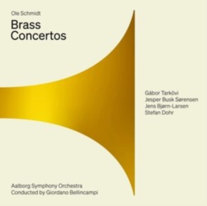 Schmidt Ole - Brass Concertos in der Gruppe MUSIK / SACD / Klassiskt bei Bengans Skivbutik AB (4136286)