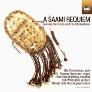 Idenstam Gunnar Stinnerbom Ola - A Saami Requiem in der Gruppe Externt_Lager / Naxoslager bei Bengans Skivbutik AB (4136292)