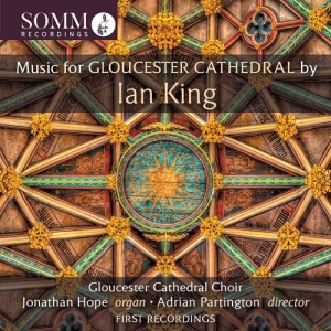 King Ian - Music For Gloucester Cathedral in der Gruppe Externt_Lager / Naxoslager bei Bengans Skivbutik AB (4136296)