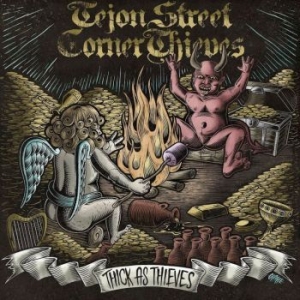 Tejon Street Corner Thieves - Thick As Thieves in der Gruppe CD / Country bei Bengans Skivbutik AB (4136503)