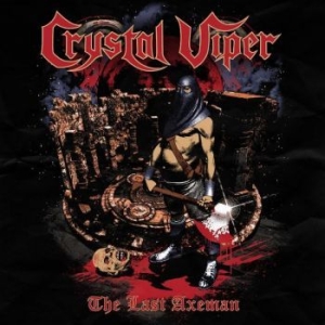Crystal Viper - Last Axeman in der Gruppe CD / Hårdrock/ Heavy metal bei Bengans Skivbutik AB (4136509)