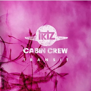 Ikiz Cabin Crew - Transit in der Gruppe CD bei Bengans Skivbutik AB (4136677)