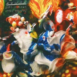 Rowan - Does It Make You Happy? in der Gruppe VINYL / Pop-Rock bei Bengans Skivbutik AB (4137081)