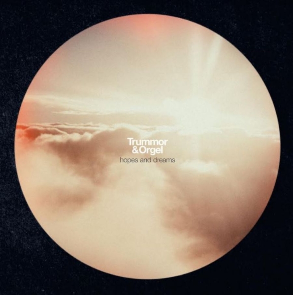 Trummor And Orgel - Hopes And Dreams in der Gruppe VINYL / Bestseller bei Bengans Skivbutik AB (4137109)