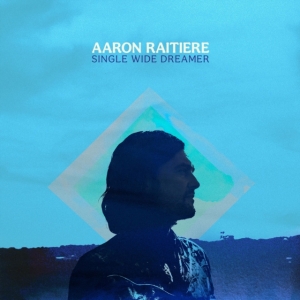 Raitiere Aaron - Single Wide Dreamer in der Gruppe CD bei Bengans Skivbutik AB (4137149)