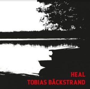 Bäckstrand Tobias - Heal in der Gruppe CD bei Bengans Skivbutik AB (4137159)