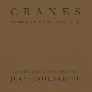 Cranes - Tragedy Of Orestes And Electra in der Gruppe CD / Pop-Rock,Övrigt bei Bengans Skivbutik AB (4138343)