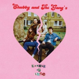 Chubby & The Gang - Labour Of Love (Picture Disc) in der Gruppe VINYL / Rock bei Bengans Skivbutik AB (4138603)