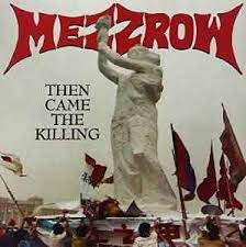 Mezzrow - Then Came The Killing in der Gruppe VINYL / Hårdrock/ Heavy metal bei Bengans Skivbutik AB (4138612)