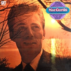 Curtis Mac - Early In The Morning / Nashville Ma in der Gruppe CD / Finsk Musik,Pop-Rock bei Bengans Skivbutik AB (4138625)