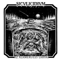 Siculicidium - Az Alamerules Larvai in der Gruppe CD / Hårdrock bei Bengans Skivbutik AB (4138656)