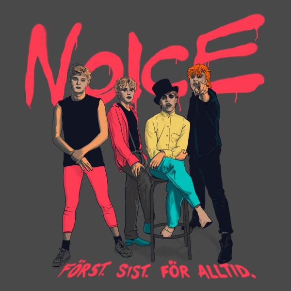 Noice - Först. Sist. För Alltid. in der Gruppe CD / Bestseller bei Bengans Skivbutik AB (4138997)