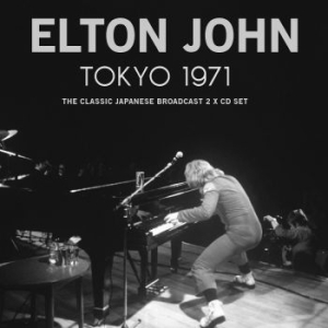 John Elton - Tokyo (2 Cd Live Broadcast 1971) in der Gruppe CD bei Bengans Skivbutik AB (4139006)
