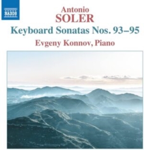Soler Antonio - Keyboard Sonatas, Nos. 93-95 in der Gruppe Externt_Lager / Naxoslager bei Bengans Skivbutik AB (4139313)