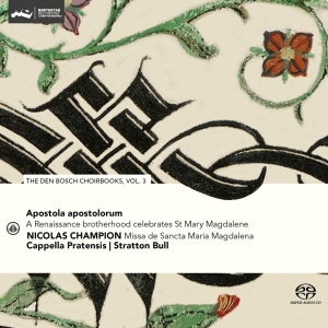 Cappella Pratensis / Stratton Bull - Apostola Apostolorum: The Den Bosch Choi in der Gruppe CD / Klassiskt,Övrigt bei Bengans Skivbutik AB (4139348)