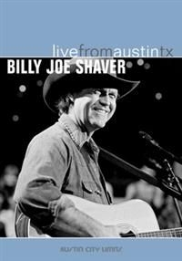 Shaver Billy Joe - Live From Austin, Tx in der Gruppe Musik-DVD & Bluray bei Bengans Skivbutik AB (4139615)