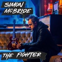 Simon Mcbride - The Fighter in der Gruppe CD / Pop-Rock bei Bengans Skivbutik AB (4141956)