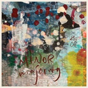 Minor Majority - Kiss Off in der Gruppe CD / Rock bei Bengans Skivbutik AB (4142291)