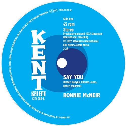 Ronnie Mcneir - Say You / I'm Sorry in der Gruppe VINYL / RNB, Disco & Soul bei Bengans Skivbutik AB (4142423)