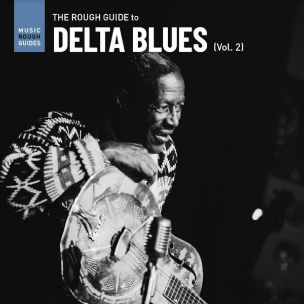 Various Artists - The Rough Guide To Delta Blues Vol. in der Gruppe CD / Bestseller bei Bengans Skivbutik AB (4142591)