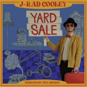 J-Rad Cooley - Yard Sale in der Gruppe CD / Blues,Jazz bei Bengans Skivbutik AB (4142595)