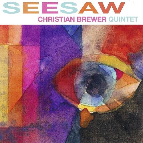 Christian Brewer Quintet - Seesaw in der Gruppe CD / Jazz/Blues bei Bengans Skivbutik AB (4142623)