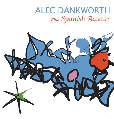 Dankworth Alec - Spanish Accents in der Gruppe CD / Jazz/Blues bei Bengans Skivbutik AB (4142628)