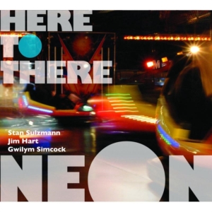 Neon - Here To There in der Gruppe Övrigt /  bei Bengans Skivbutik AB (4142630)