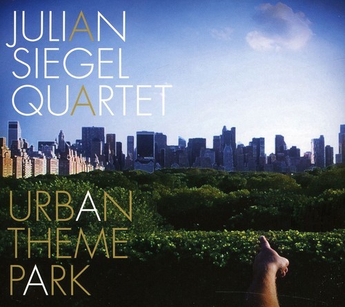 Julian Siegel Quartet - Urban Theme Park in der Gruppe CD / Jazz/Blues bei Bengans Skivbutik AB (4142639)