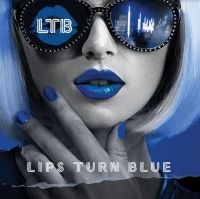 Lips Turn Blue - Lips Turn Blue in der Gruppe CD / Pop-Rock bei Bengans Skivbutik AB (4142651)