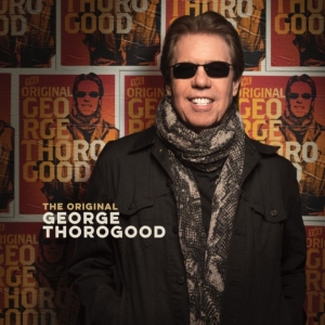 George Thorogood - The Original in der Gruppe CD / Pop-Rock bei Bengans Skivbutik AB (4142744)