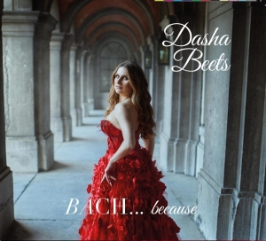 Dasha Beets - Bach...Because in der Gruppe CD bei Bengans Skivbutik AB (4142997)