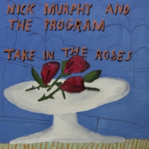 Nick Murphy The Program - Take In The Roses in der Gruppe VINYL / Pop-Rock bei Bengans Skivbutik AB (4143070)