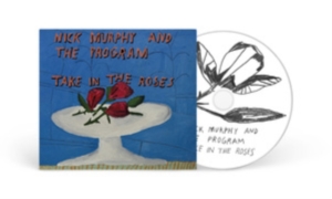 Nick Murphy The Program - Take In The Roses in der Gruppe CD / Pop-Rock bei Bengans Skivbutik AB (4143074)