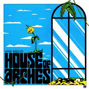 Bresler Amir - House Of Arches in der Gruppe Övrigt /  bei Bengans Skivbutik AB (4143149)